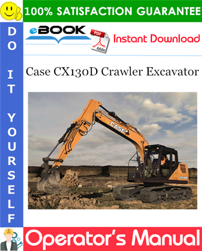 Thumbnail ☆☆ Best ☆☆ Case CX130D Crawler Excavator Operators Manual