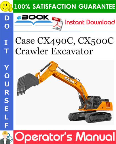 Thumbnail ☆☆ Best ☆☆ Case CX490C, CX500C Crawler Excavator Operators Manual