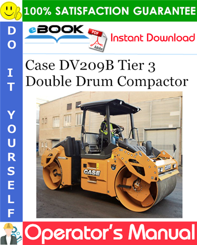 Thumbnail ☆☆ Best ☆☆ Case DV209B Tier 3 Double Drum Compactor Operators Manual