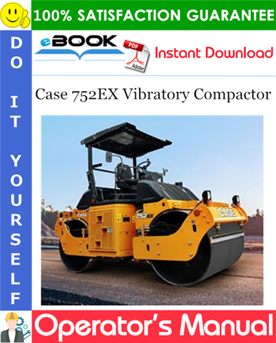 Thumbnail ☆☆ Best ☆☆ Case 752EX Vibratory Compactor Operators Manual