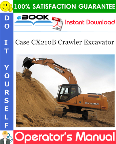 Thumbnail ☆☆ Best ☆☆ Case CX210B Crawler Excavator Operators Manual