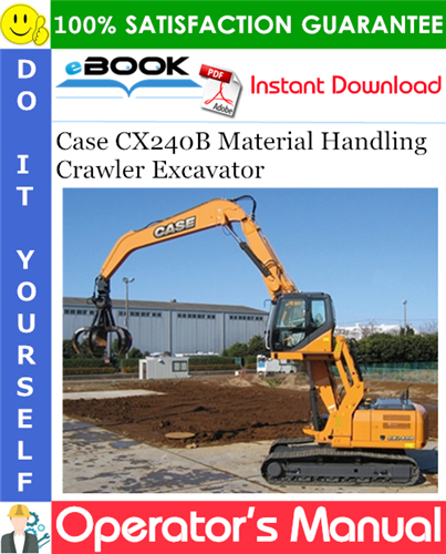 Thumbnail ☆☆ Best ☆☆ Case CX240B Material Handling Crawler Excavator Operators Manual