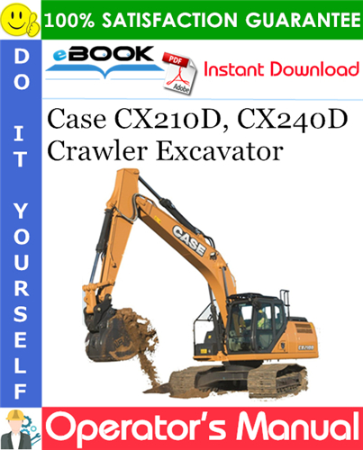 Thumbnail ☆☆ Best ☆☆ Case CX210D, CX240D Crawler Excavator Operators Manual