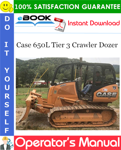 Thumbnail ☆☆ Best ☆☆ Case 650L Tier 3 Crawler Dozer Operators Manual