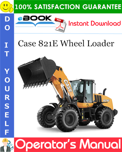 Thumbnail ☆☆ Best ☆☆ Case 821E Wheel Loader Operators Manual #1