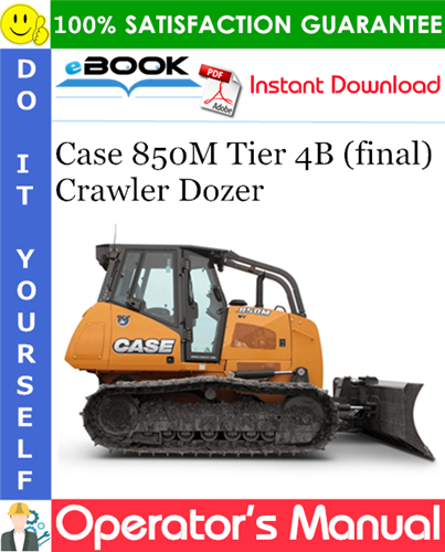 Thumbnail ☆☆ Best ☆☆ Case 850M Tier 4B (final) Crawler Dozer Operators Manual Thumbnail ☆☆ Best ☆☆ Case 850M Tier 4B (final) Crawler Dozer Operators Manual