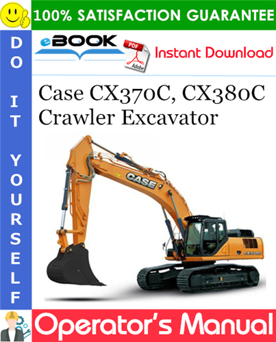 Thumbnail ☆☆ Best ☆☆ Case CX370C, CX380C Crawler Excavator Operators Manual