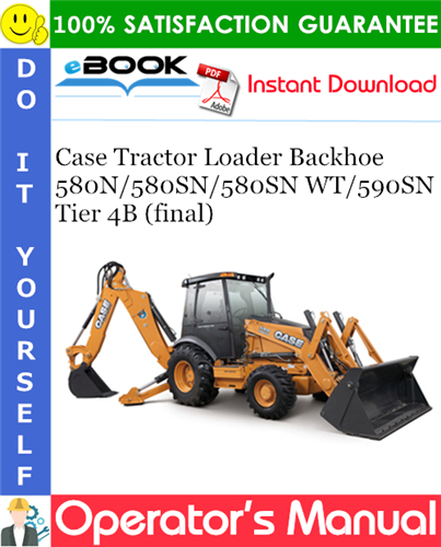 Thumbnail ☆☆ Best ☆☆ Case 580N / 580SN / 580SN WT / 590SN Tier 4B (final) Tractor Loader Backhoe Operators Manual #4