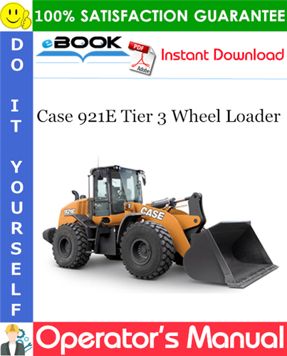 Thumbnail ☆☆ Best ☆☆ Case 921E Tier 3 Wheel Loader Operators Manual