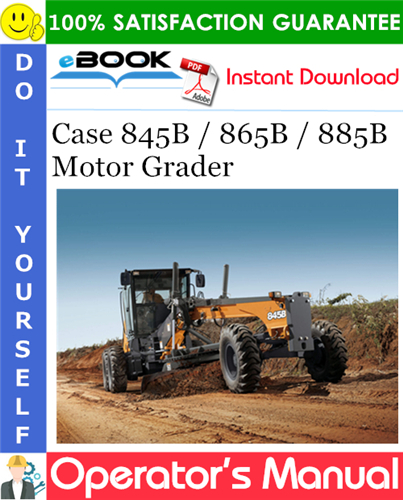 Thumbnail ☆☆ Best ☆☆ Case 845B / 865B / 885B Motor Grader Operators Manual #3