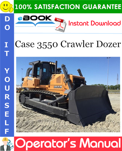 Thumbnail ☆☆ Best ☆☆ Case 3550 Crawler Dozer Operators Manual Thumbnail ☆☆ Best ☆☆ Case 3550 Crawler Dozer Operators Manual