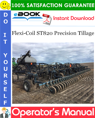 Thumbnail ☆☆ Best ☆☆ Flexi-Coil ST820 Precision Tillage Operators Manual
