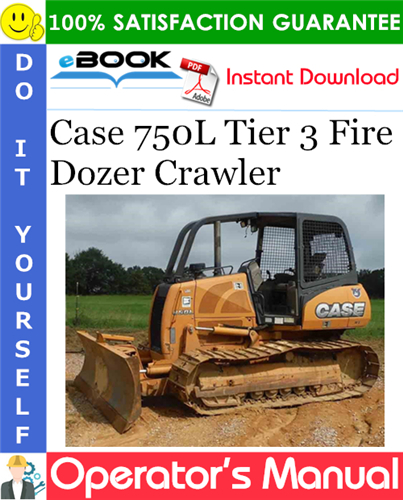 Thumbnail ☆☆ Best ☆☆ Case 750L Tier 3 Fire Dozer Crawler Operators Manual