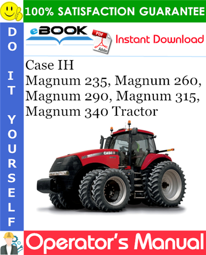 Thumbnail ☆☆ Best ☆☆ Case IH Magnum 235, Magnum 260, Magnum 290, Magnum 315, Magnum 340 Tractor Operators Manual