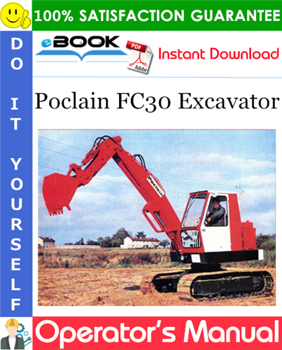 Thumbnail ☆☆ Best ☆☆ Poclain FC30 Excavator Operators Manual Thumbnail ☆☆ Best ☆☆ Poclain FC30 Excavator Operators Manual