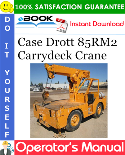 Thumbnail ☆☆ Best ☆☆ Case Drott 85RM2 Carrydeck Crane Operators Manual Thumbnail ☆☆ Best ☆☆ Case Drott 85RM2 Carrydeck Crane Operators Manual