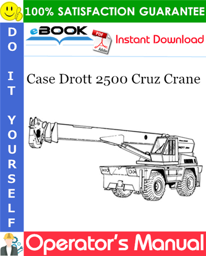 Thumbnail ☆☆ Best ☆☆ Case Drott 2500 Cruz Crane Operators Manual
