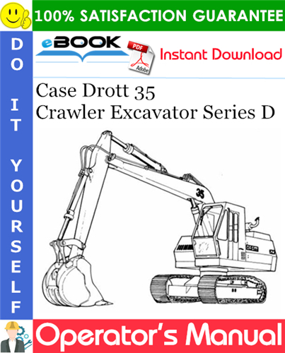 Thumbnail ☆☆ Best ☆☆ Case Drott 35 Crawler Excavator Series D Operators Manual