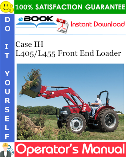 Thumbnail ☆☆ Best ☆☆ Case IH L405/L455 Front End Loader Operators Manual