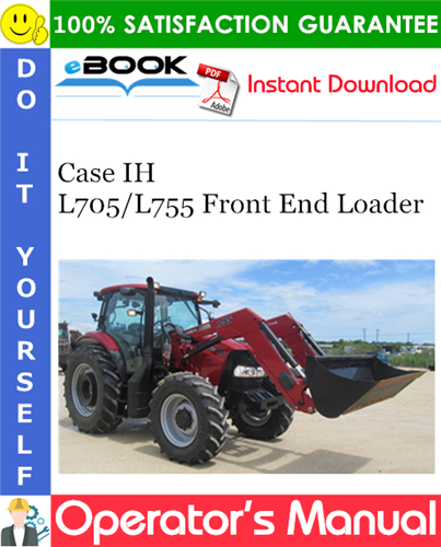 Thumbnail ☆☆ Best ☆☆ Case IH L705/L755 Front End Loader Operators Manual