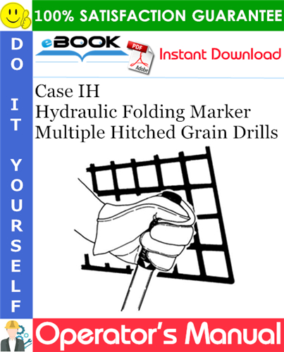 Thumbnail ☆☆ Best ☆☆ Case IH Hydraulic Folding Marker Multiple Hitched Grain Drills Operators Manual