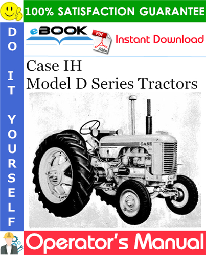 Thumbnail ☆☆ Best ☆☆ Case IH Model D Series Tractors Operators Manual