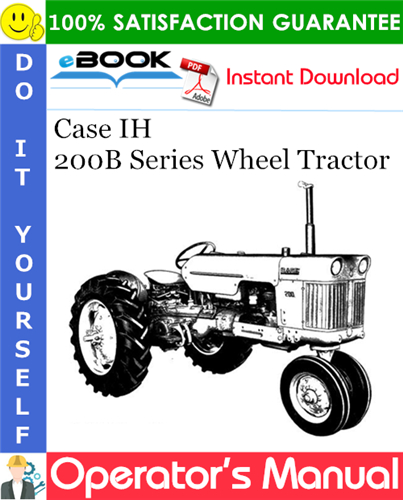 Thumbnail ☆☆ Best ☆☆ Case IH 200B Series Wheel Tractor Operators Manual Thumbnail ☆☆ Best ☆☆ Case IH 200B Series Wheel Tractor Operators Manual