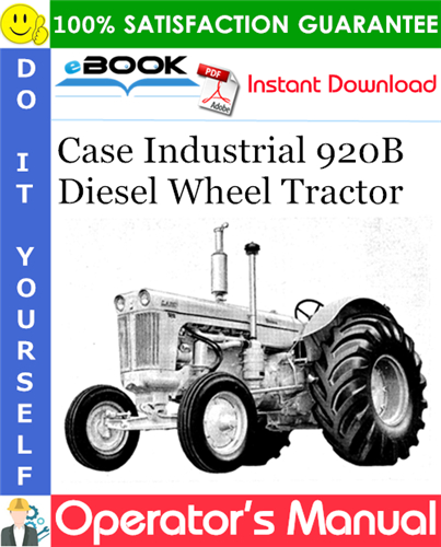 Thumbnail ☆☆ Best ☆☆ Case Industrial 920B Diesel Wheel Tractor Operators Manual Thumbnail ☆☆ Best ☆☆ Case Industrial 920B Diesel Wheel Tractor Operators Manual