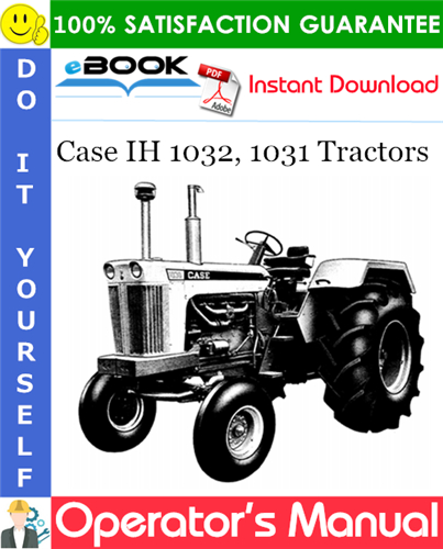 Thumbnail ☆☆ Best ☆☆ Case IH 1032, 1031 Tractors Operators Manual Thumbnail ☆☆ Best ☆☆ Case IH 1032, 1031 Tractors Operators Manual