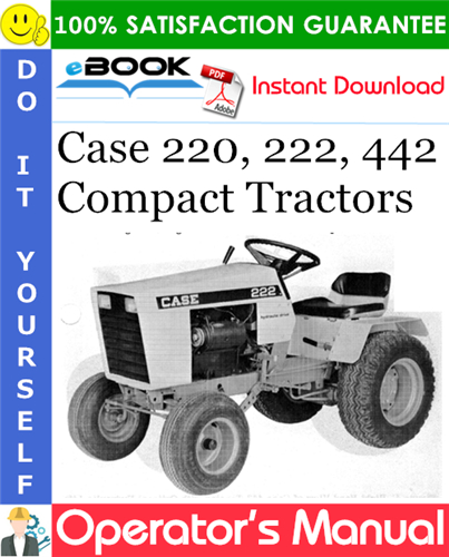 Thumbnail ☆☆ Best ☆☆ Case 220, 222, 442 Compact Tractors Operators Manual
