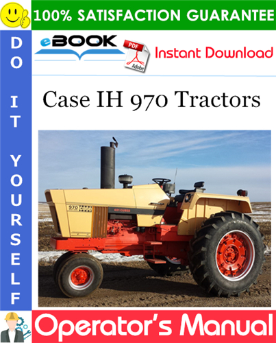 Thumbnail ☆☆ Best ☆☆ Case IH 970 Tractors Operators Manual (Prior to P/N 8675001)