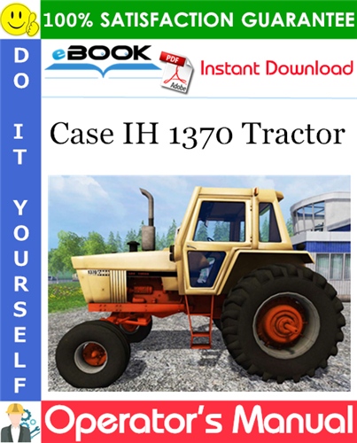 Thumbnail ☆☆ Best ☆☆ Case IH 1370 Tractor Operators Manual (SN 8712001 - 8727600)