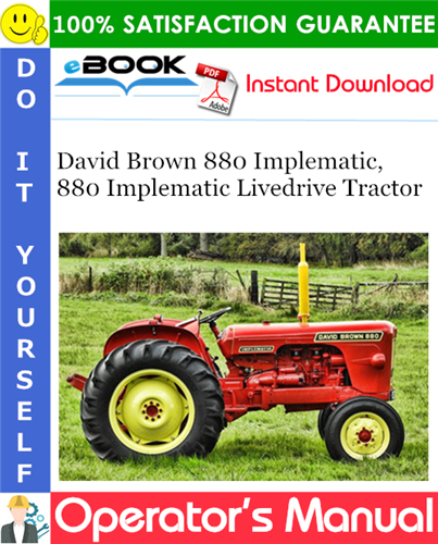 Thumbnail ☆☆ Best ☆☆ David Brown 880 Implematic, 880 Implematic Livedrive Tractor Operators Manual
