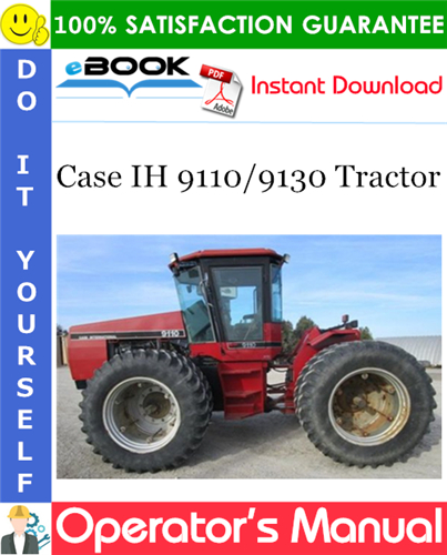 Thumbnail ☆☆ Best ☆☆ Case IH 9110/9130 Tractor Operators Manual