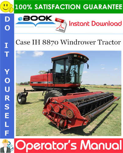 Thumbnail ☆☆ Best ☆☆ Case IH 8870 Windrower Tractor Operators Manual Thumbnail ☆☆ Best ☆☆ Case IH 8870 Windrower Tractor Operators Manual