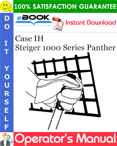 Thumbnail ☆☆ Best ☆☆ Case IH Steiger 1000 Series Panther Operators Manual Thumbnail ☆☆ Best ☆☆ Case IH Steiger 1000 Series Panther Operators Manual