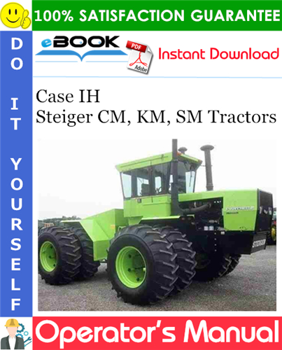 Thumbnail ☆☆ Best ☆☆ Case IH Steiger CM, KM, SM Tractors Operators Manual