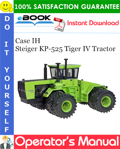 Thumbnail ☆☆ Best ☆☆ Case IH Steiger KP-525 Tiger IV Tractor Operators Manual