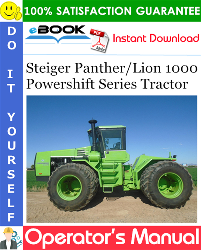 Thumbnail ☆☆ Best ☆☆ Steiger Panther/Lion 1000 Powershift Series Tractor Operators Manual