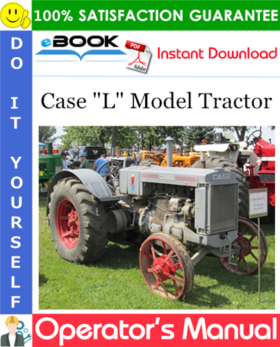 Thumbnail ☆☆ Best ☆☆ Case L Model Tractor Operators Manual