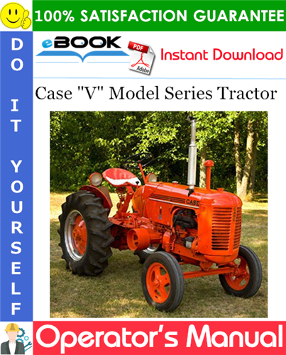Thumbnail ☆☆ Best ☆☆ Case V Model Series Tractor Operators Manual