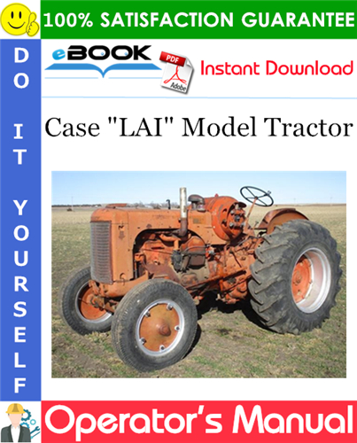 Thumbnail ☆☆ Best ☆☆ Case LAI Model Tractor Operators Manual