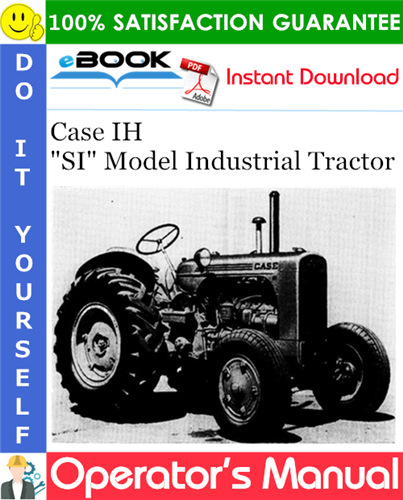 Thumbnail ☆☆ Best ☆☆ Case IH SI Model Industrial Tractor Operators Manual Thumbnail ☆☆ Best ☆☆ Case IH SI Model Industrial Tractor Operators Manual