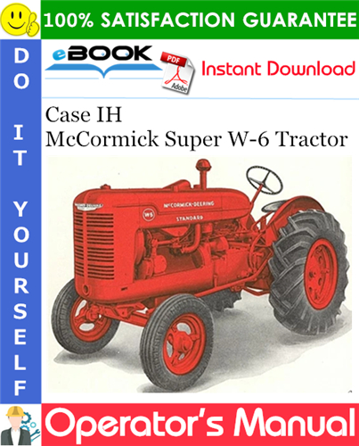Thumbnail ☆☆ Best ☆☆ Case IH McCormick Super W-6 Tractor Operators Manual