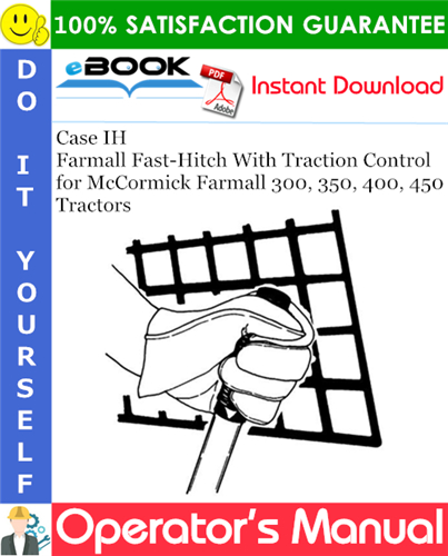 Thumbnail ☆☆ Best ☆☆ Case IH Farmall Fast-Hitch With Traction Control Operators Manual (for McCormick Farmall 300, 350, 400, 450 Tractors)