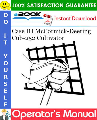 Thumbnail ☆☆ Best ☆☆ Case IH McCormick-Deering Cub-252 Cultivator Operators Manual