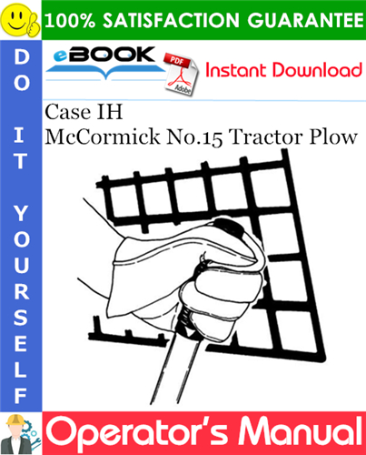 Thumbnail ☆☆ Best ☆☆ Case IH McCormick No.15 Tractor Plow Operators Manual