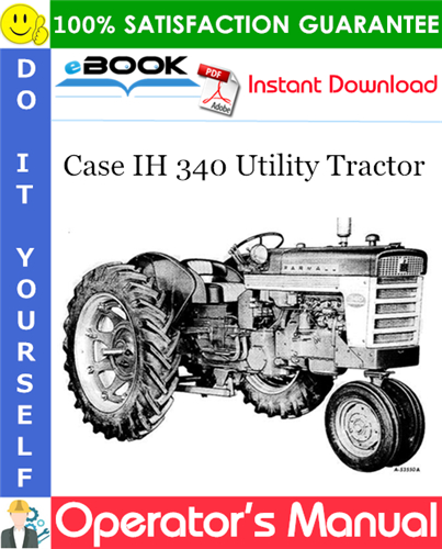 Thumbnail ☆☆ Best ☆☆ Case IH 340 Utility Tractor Operators Manual