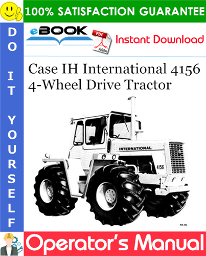 Thumbnail ☆☆ Best ☆☆ Case IH International 4156 4-Wheel Drive Tractor Operators Manual