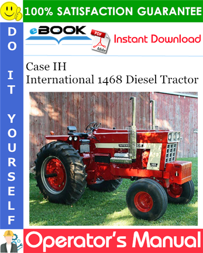 Thumbnail ☆☆ Best ☆☆ Case IH International 1468 Diesel Tractor Operators Manual